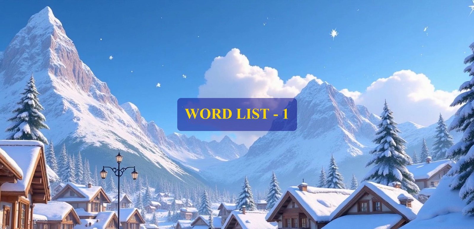 Word List – 1 (Words 1 to 10) – FREE COURSE