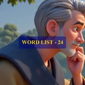Word List - 24 (Words 231 to 240)