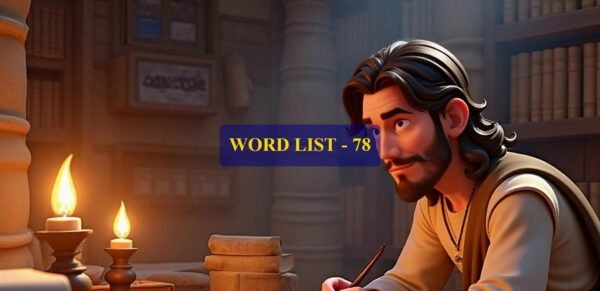 Word List - 78 (Words 771 to 780)