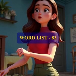 Word List - 83 (Words 821 to 830)