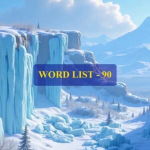 Word List - 90 (Words 891 to 900)